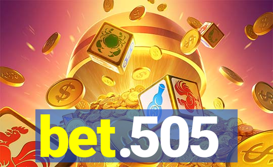 bet.505
