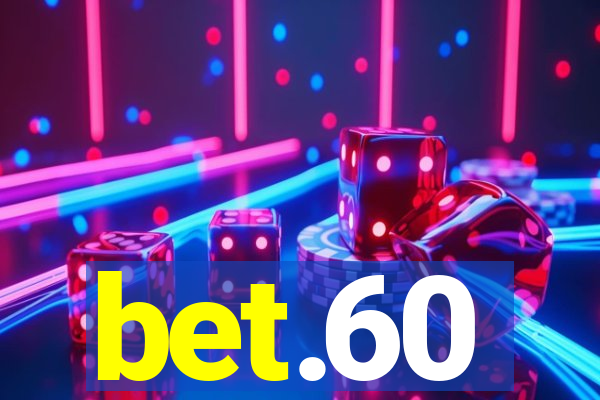 bet.60