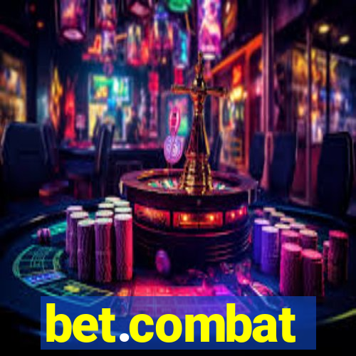 bet.combat