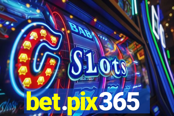 bet.pix365