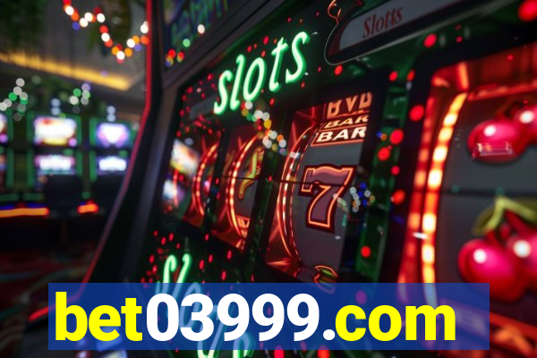 bet03999.com