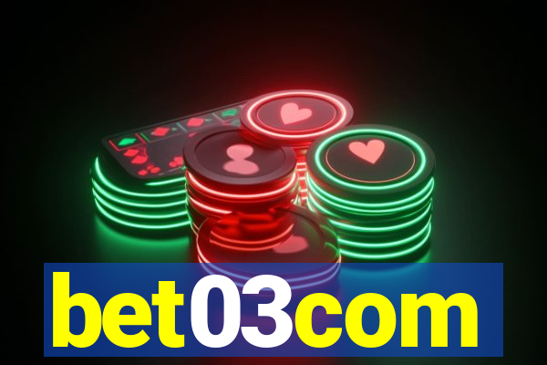 bet03com