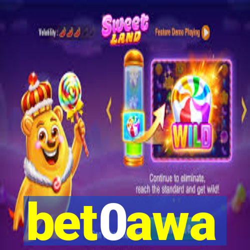 bet0awa