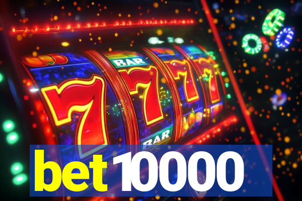 bet10000