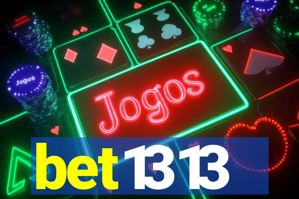 bet1313