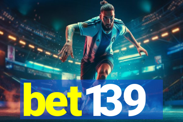 bet139
