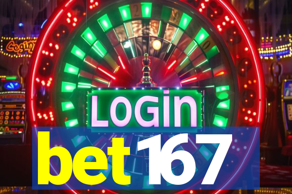 bet167