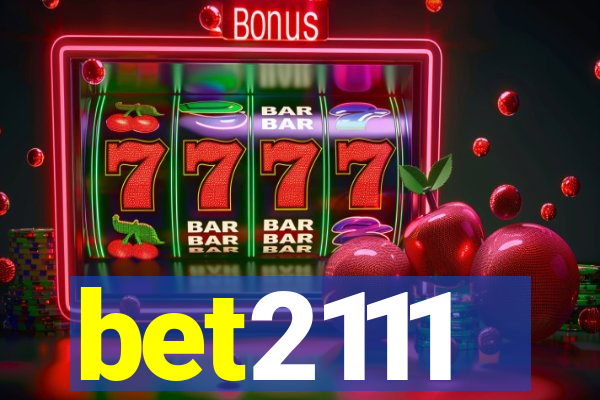 bet2111