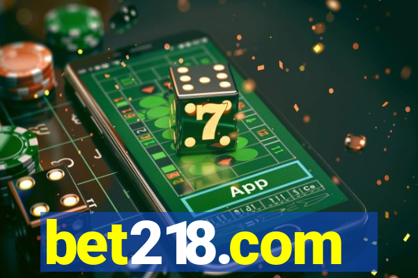 bet218.com