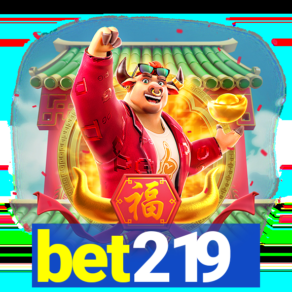 bet219