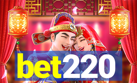 bet220