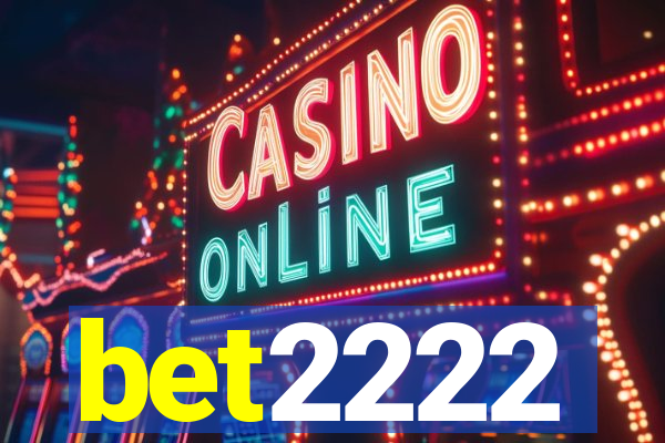 bet2222