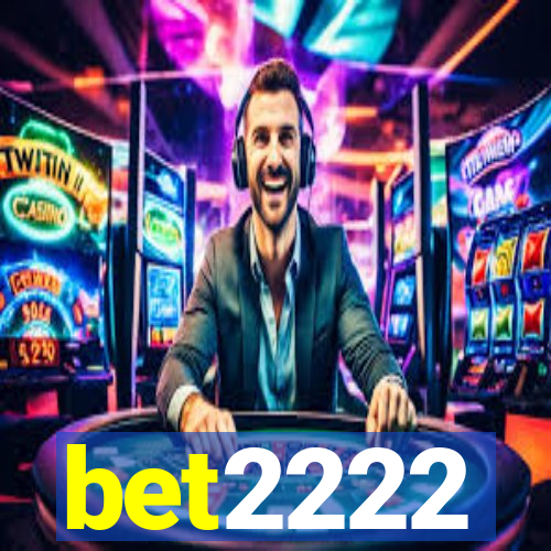 bet2222