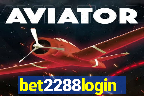 bet2288login