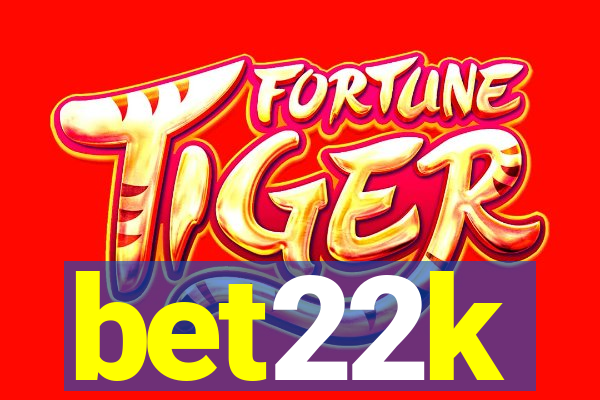 bet22k