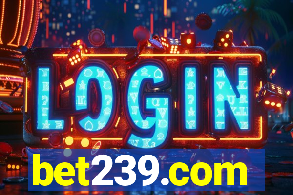 bet239.com