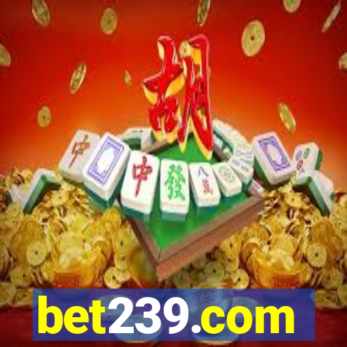 bet239.com