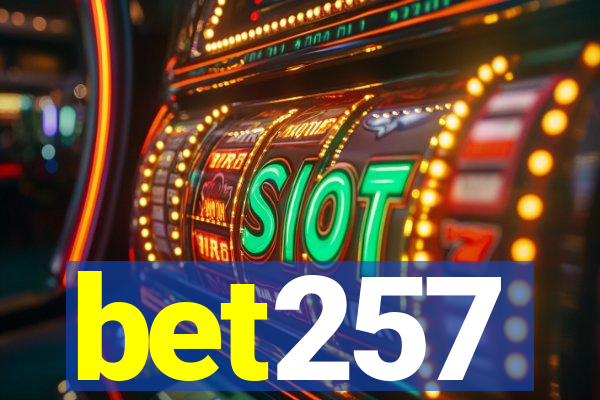 bet257