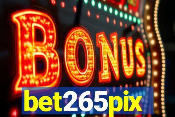 bet265pix