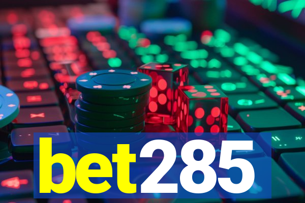 bet285