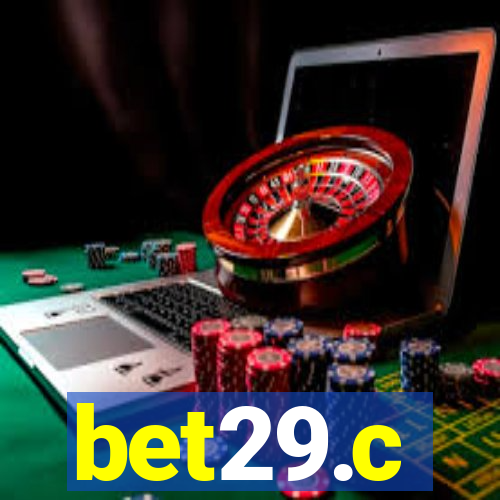 bet29.c