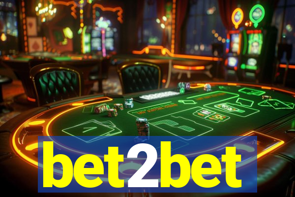 bet2bet