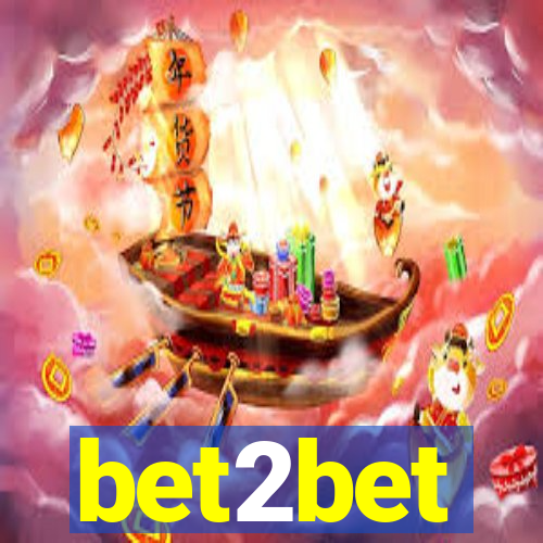 bet2bet