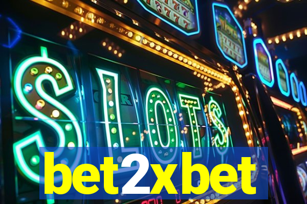 bet2xbet