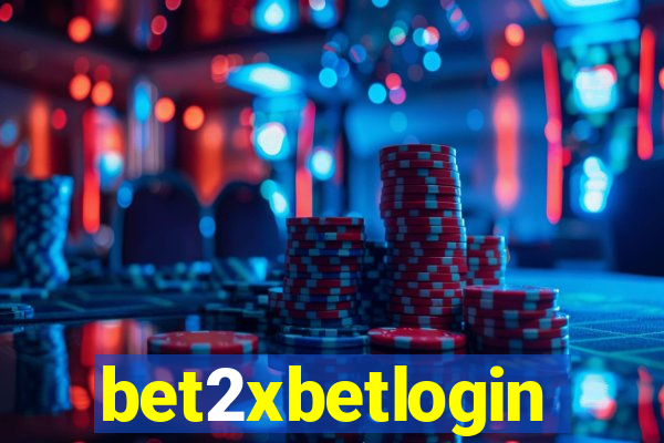 bet2xbetlogin