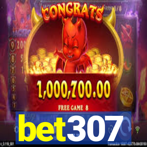 bet307
