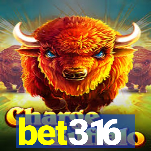 bet316
