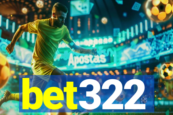 bet322