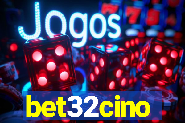 bet32cino
