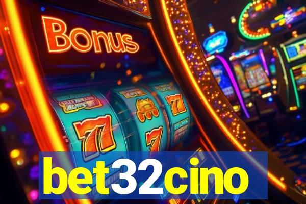 bet32cino