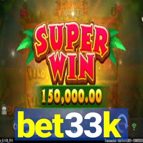 bet33k