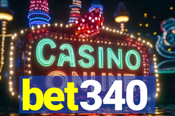 bet340