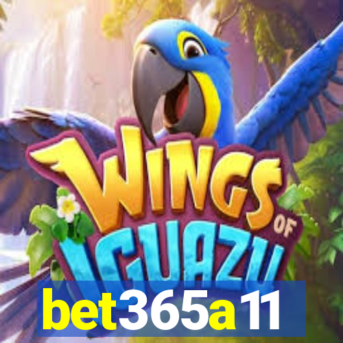 bet365a11
