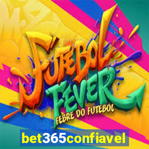 bet365confiavel