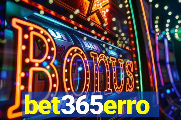 bet365erro