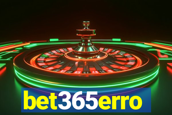 bet365erro