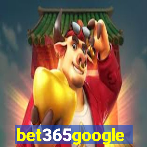 bet365google