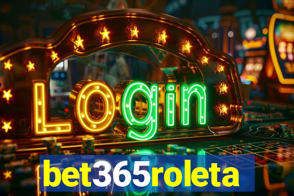 bet365roleta