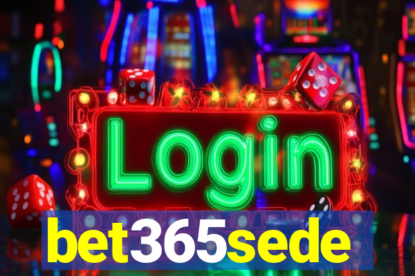 bet365sede