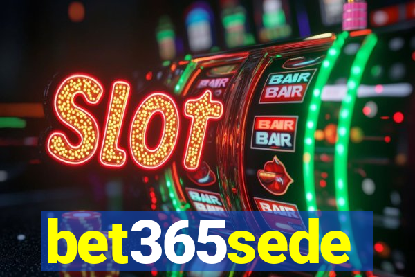 bet365sede