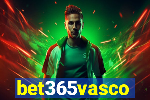 bet365vasco