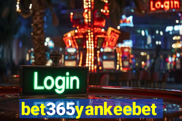 bet365yankeebet