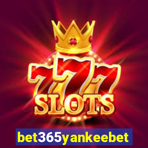 bet365yankeebet