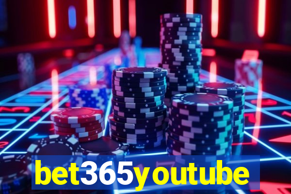 bet365youtube