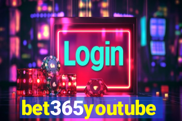 bet365youtube