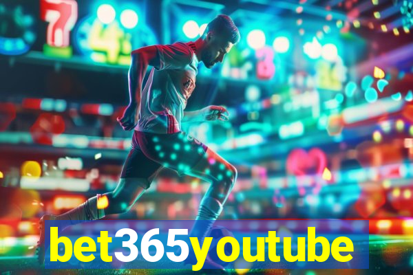 bet365youtube